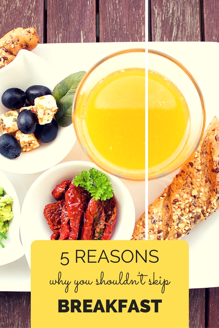 5 Reasons Why You Shouldn't Skip Breakfast